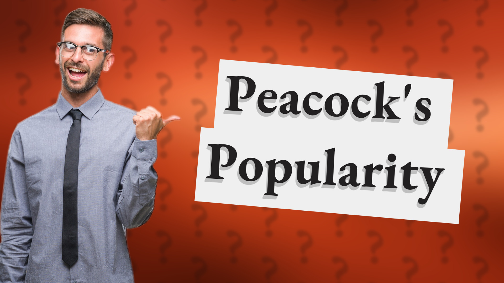 Peacock's Popularity