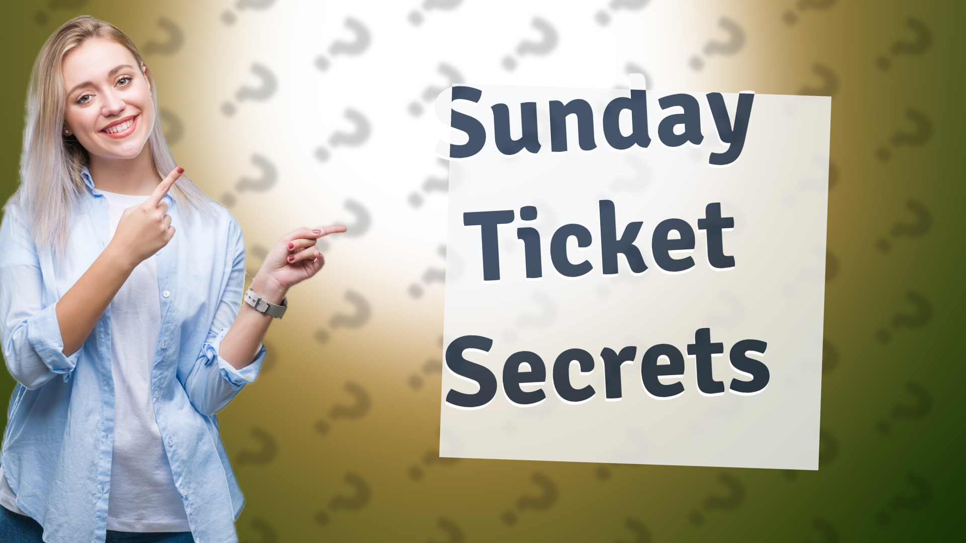 Sunday Ticket Secrets