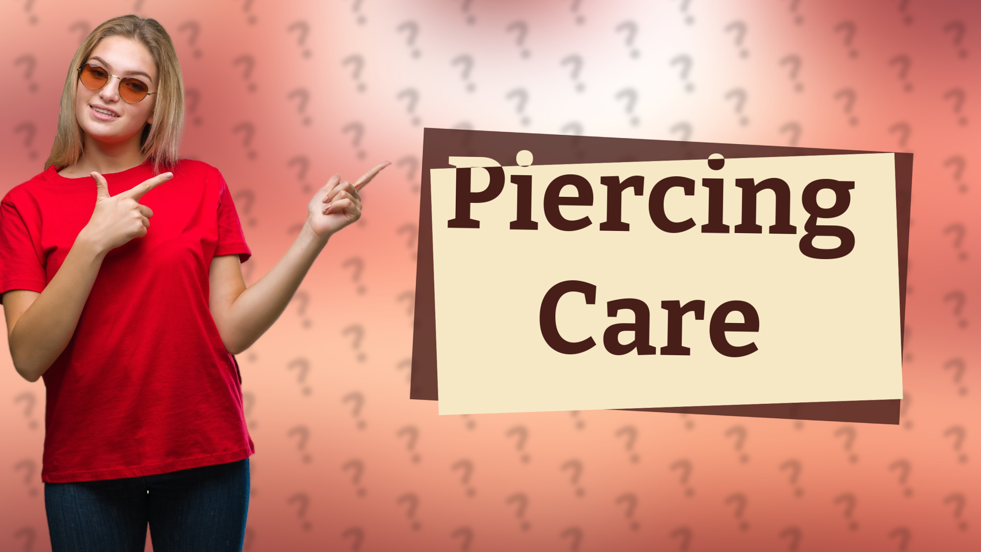 Piercing Care