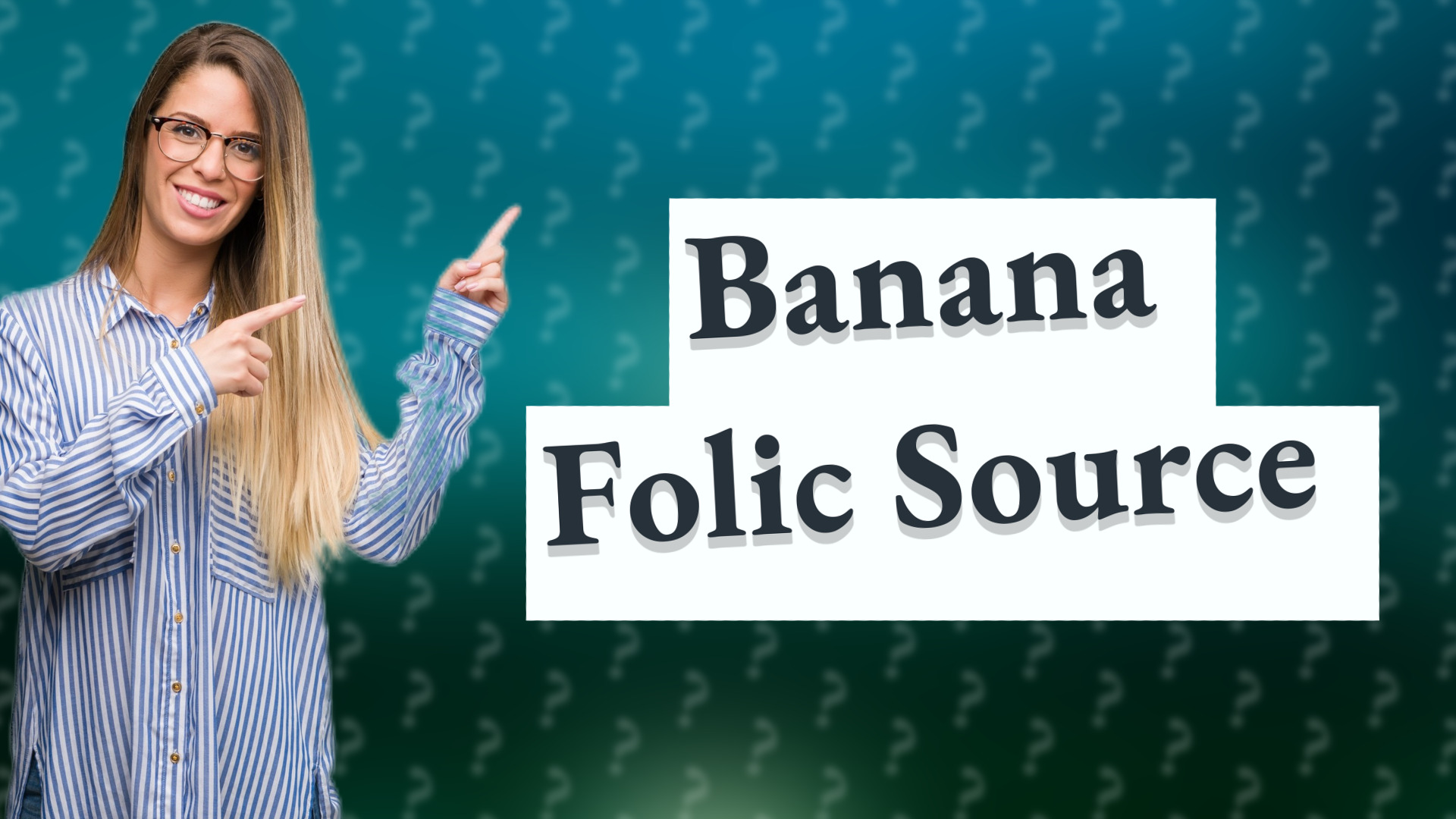 Banana Folic Source