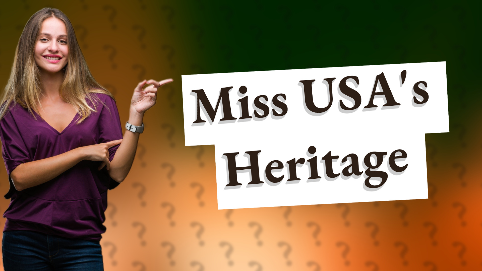 Miss USA's Heritage