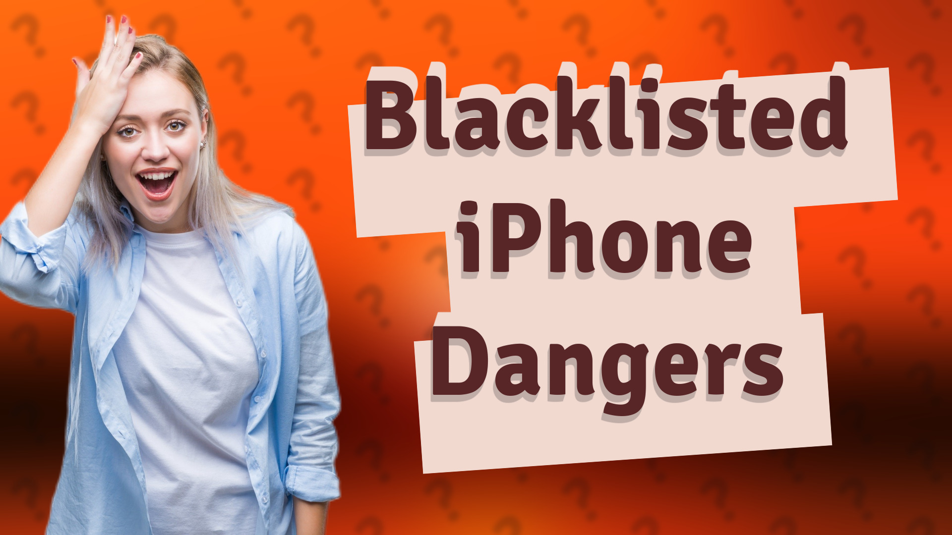 Blacklisted iPhone Dangers