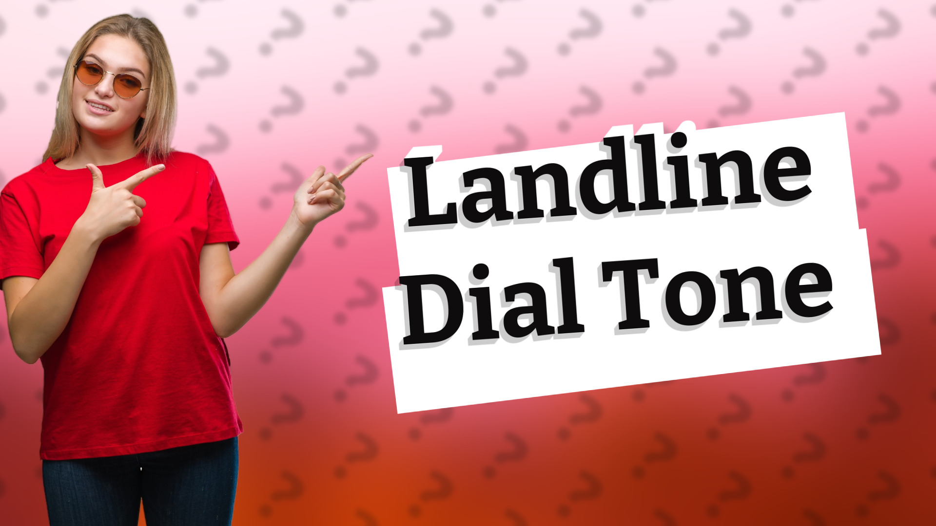 Landline Dial Tone