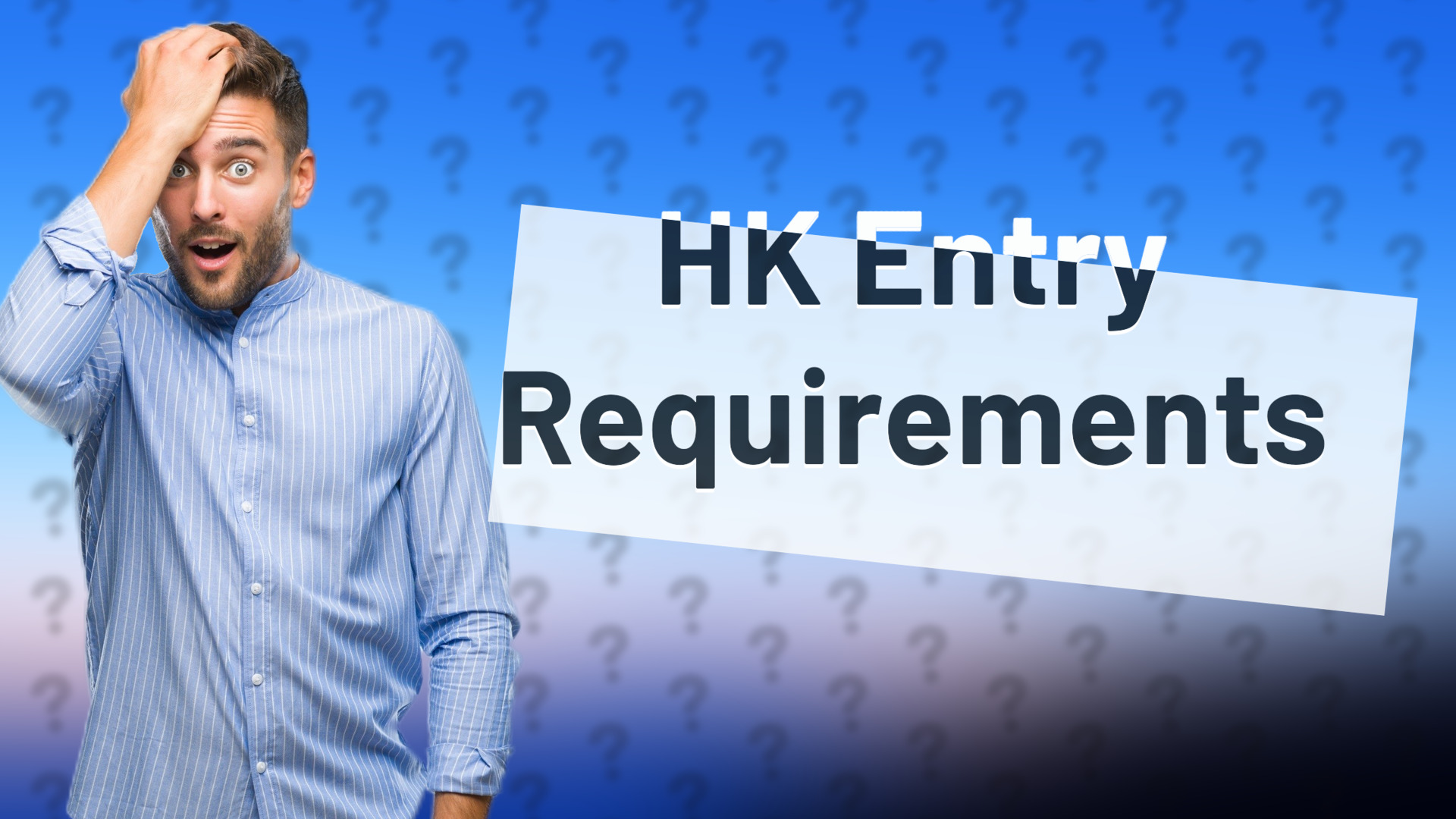 HK Entry Requirements