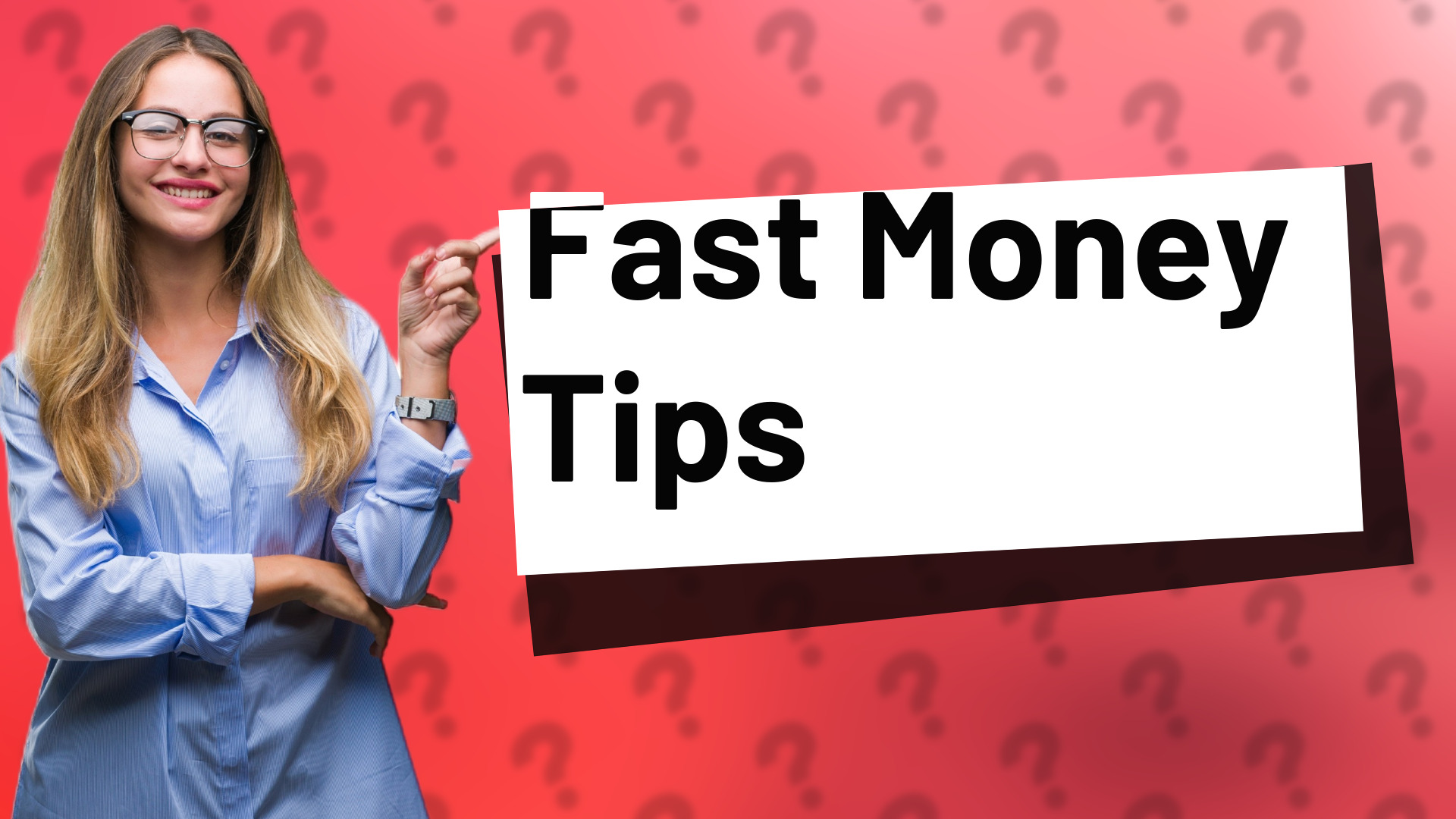 Fast Money Tips