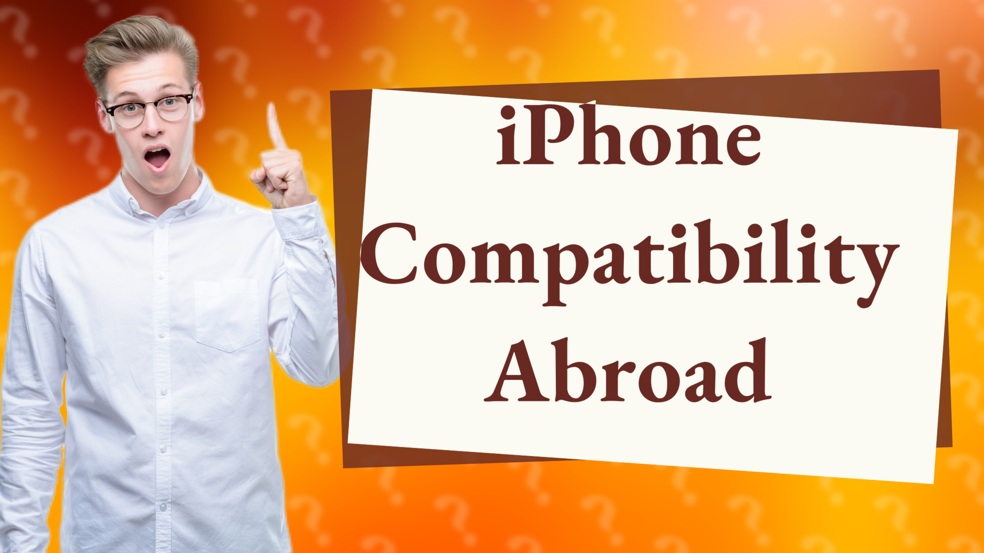 iPhone Compatibility Abroad