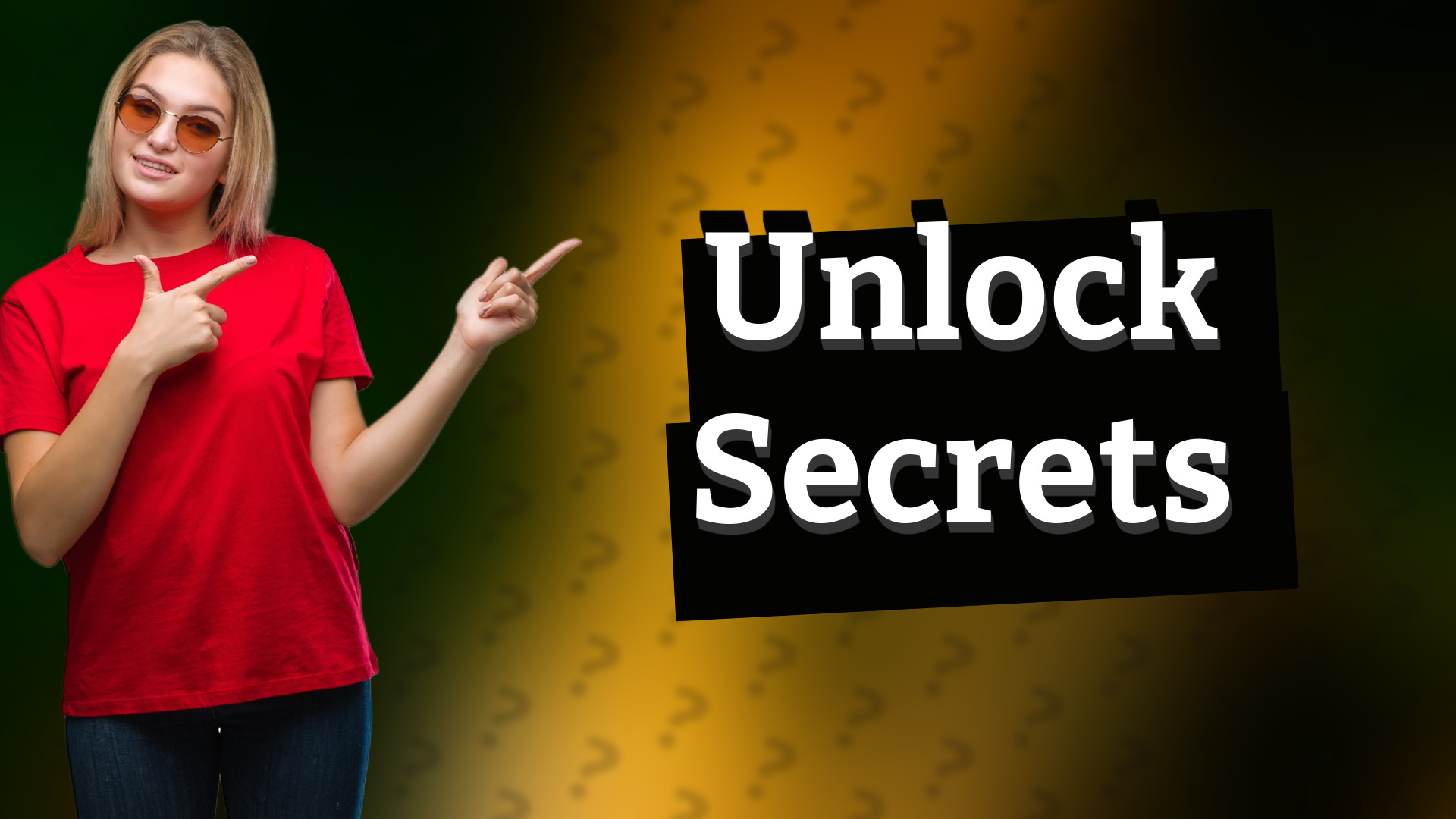 Unlock Secrets