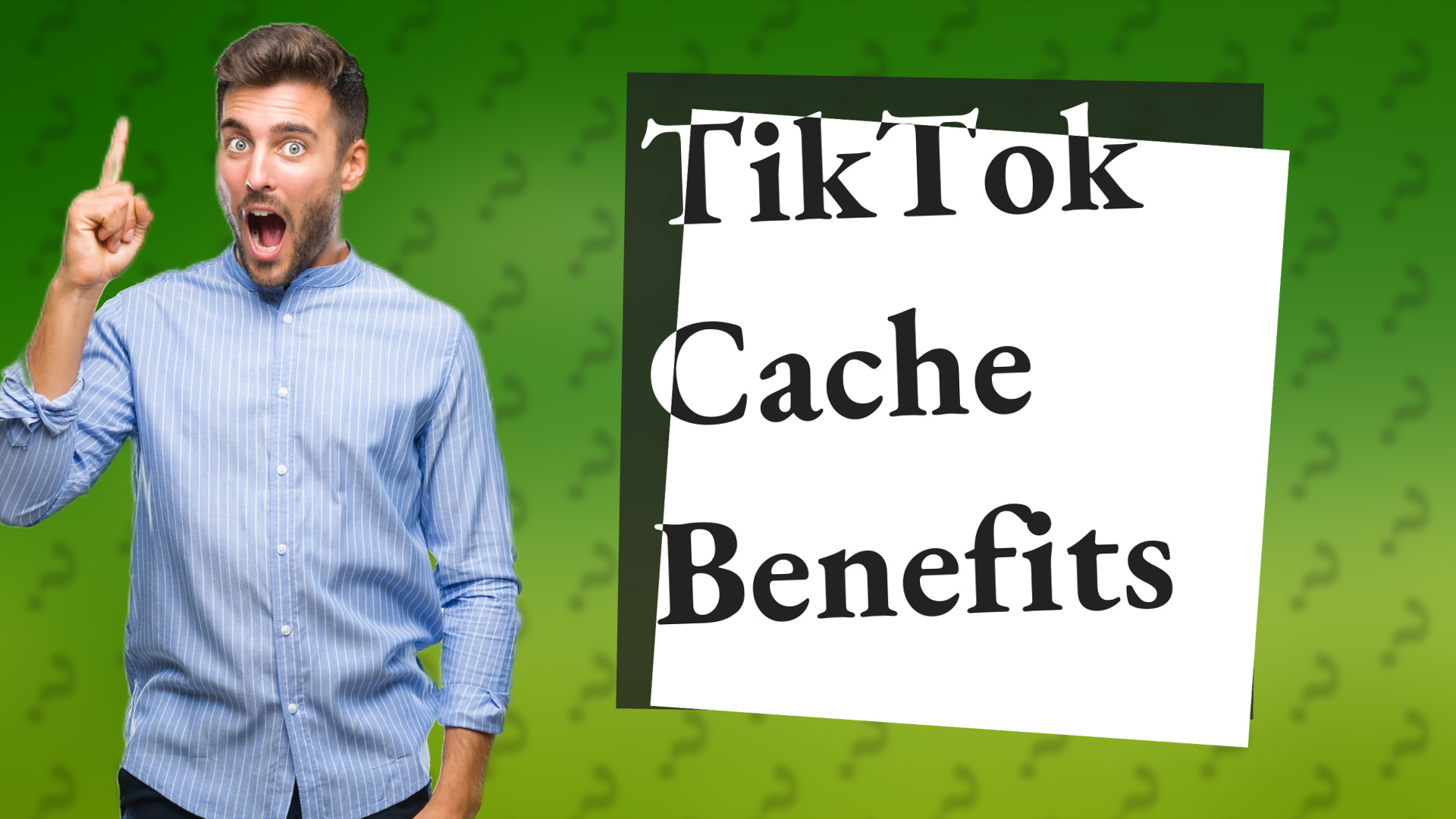 TikTok Cache Benefits