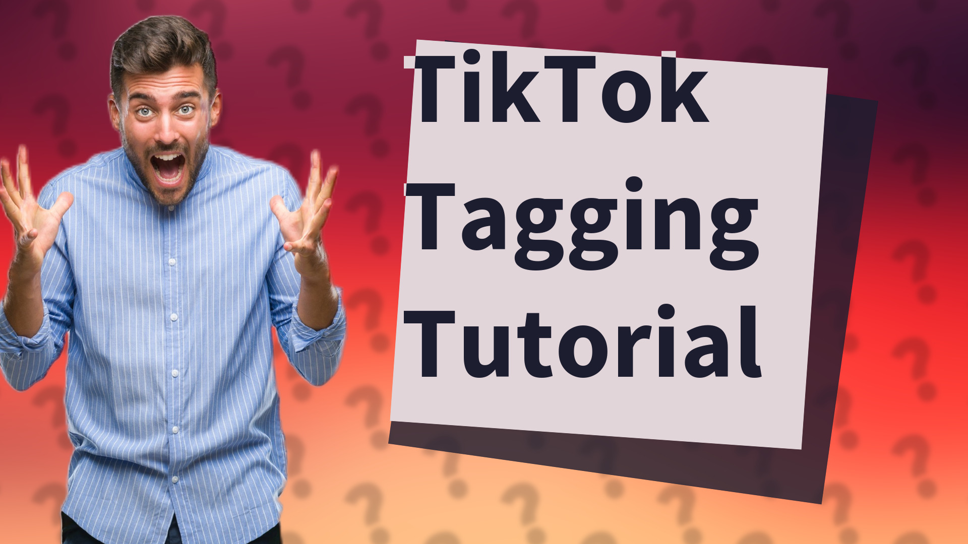 TikTok Tagging Tutorial