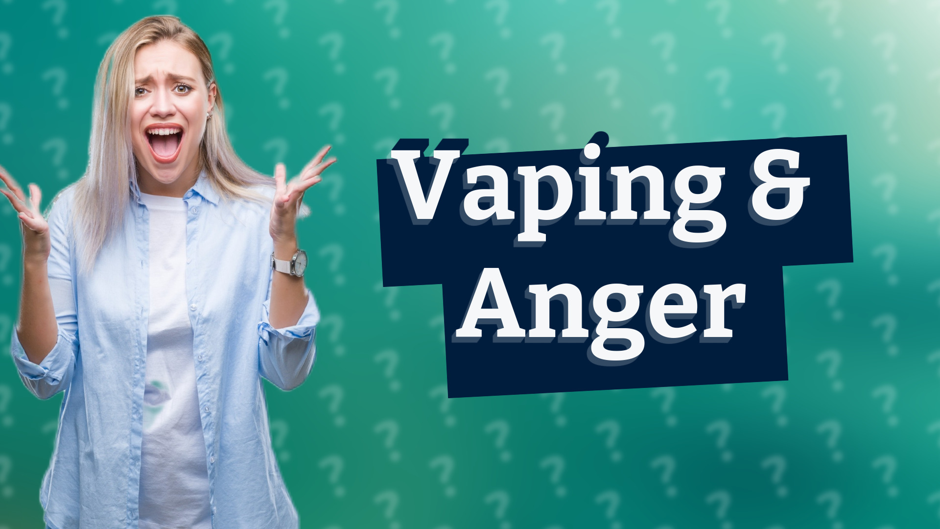 Vaping & Anger