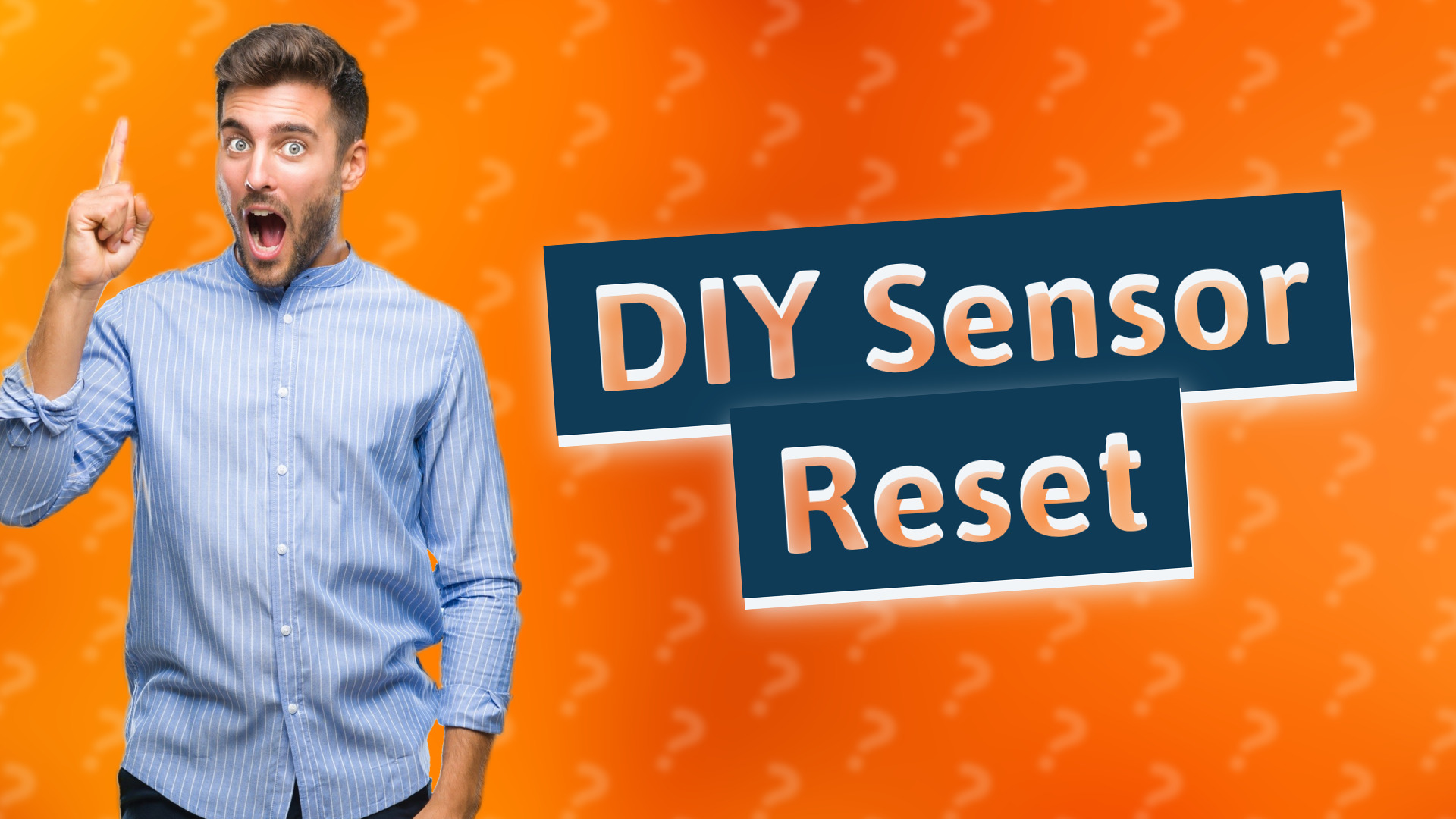 DIY Sensor Reset