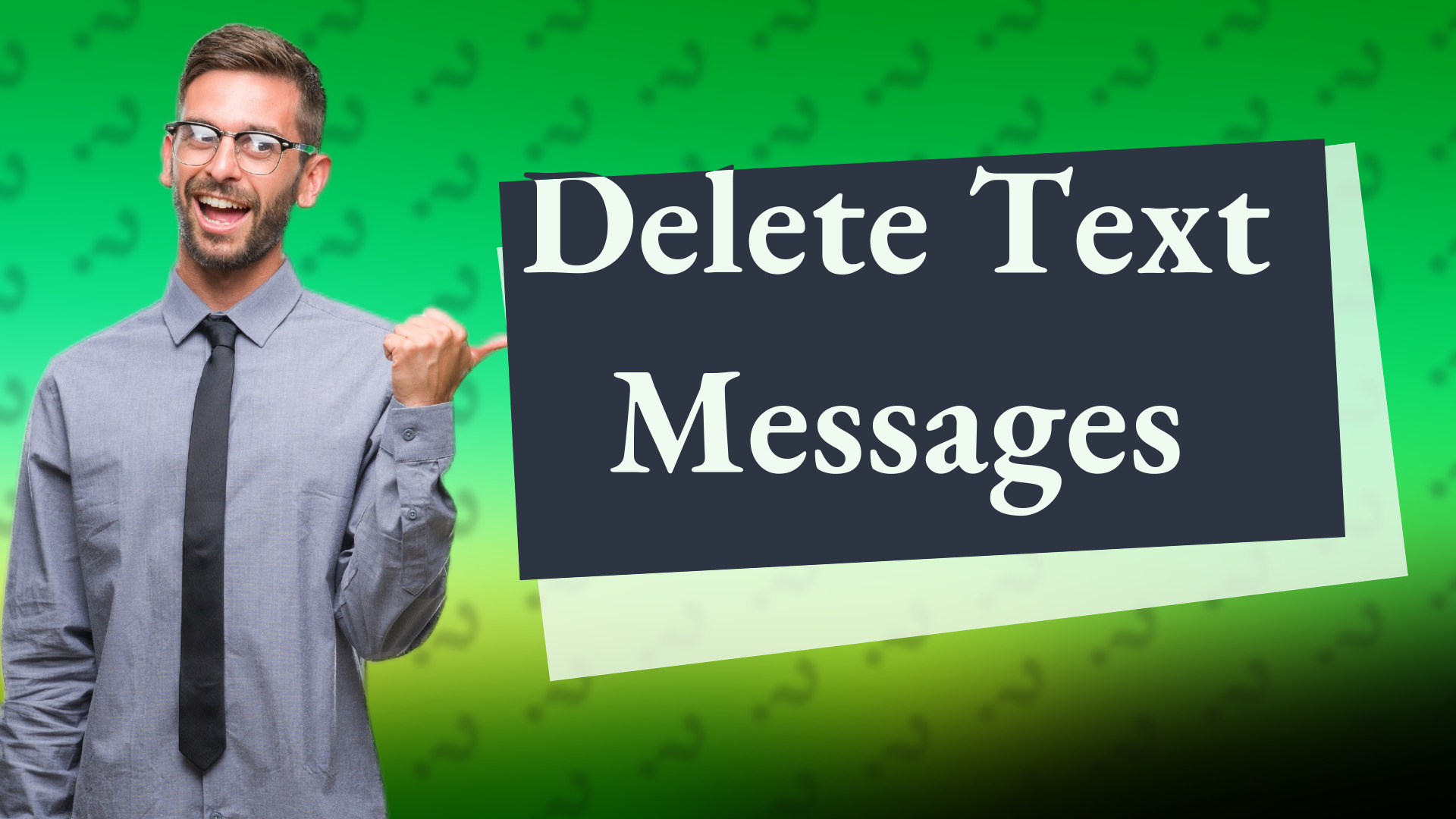 Delete Text Messages