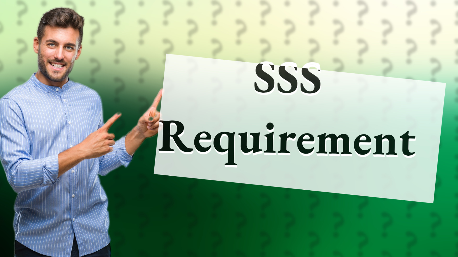 SSS Requirement