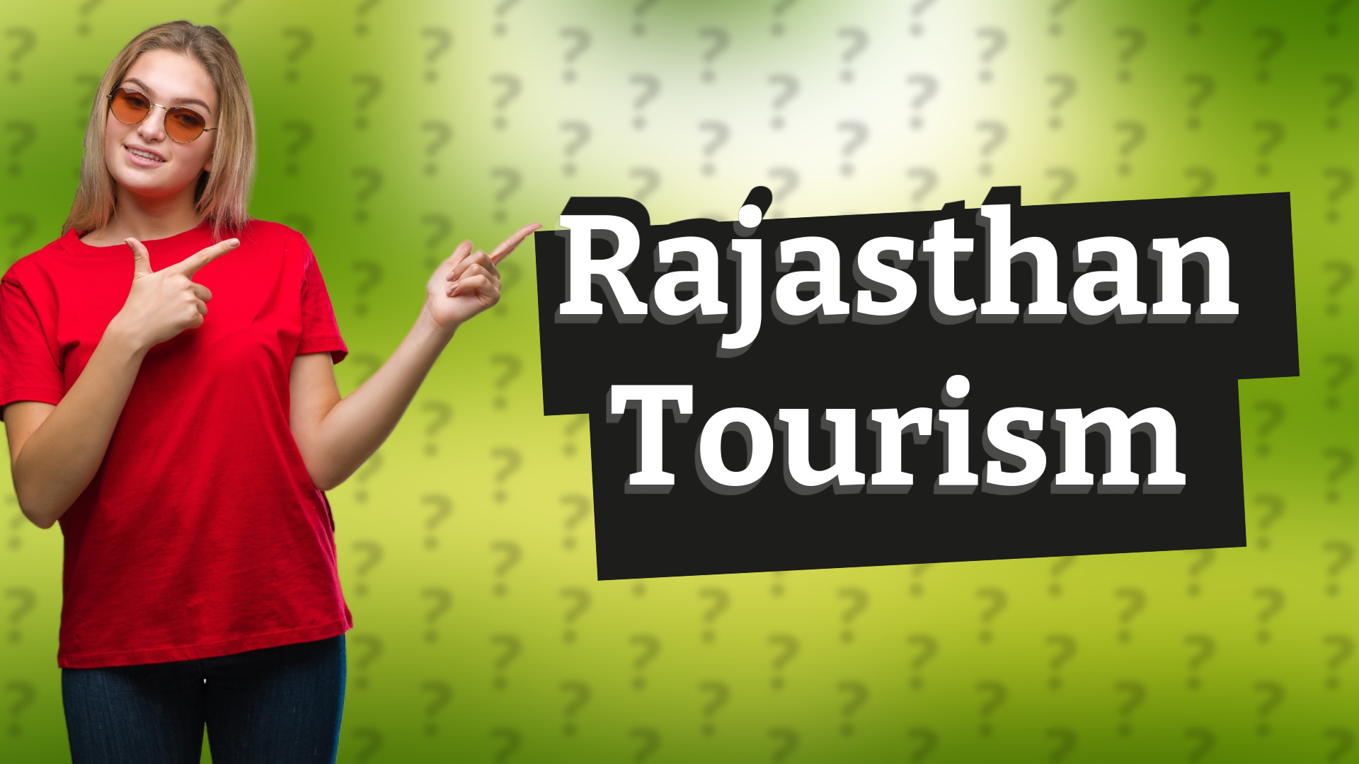Rajasthan Tourism