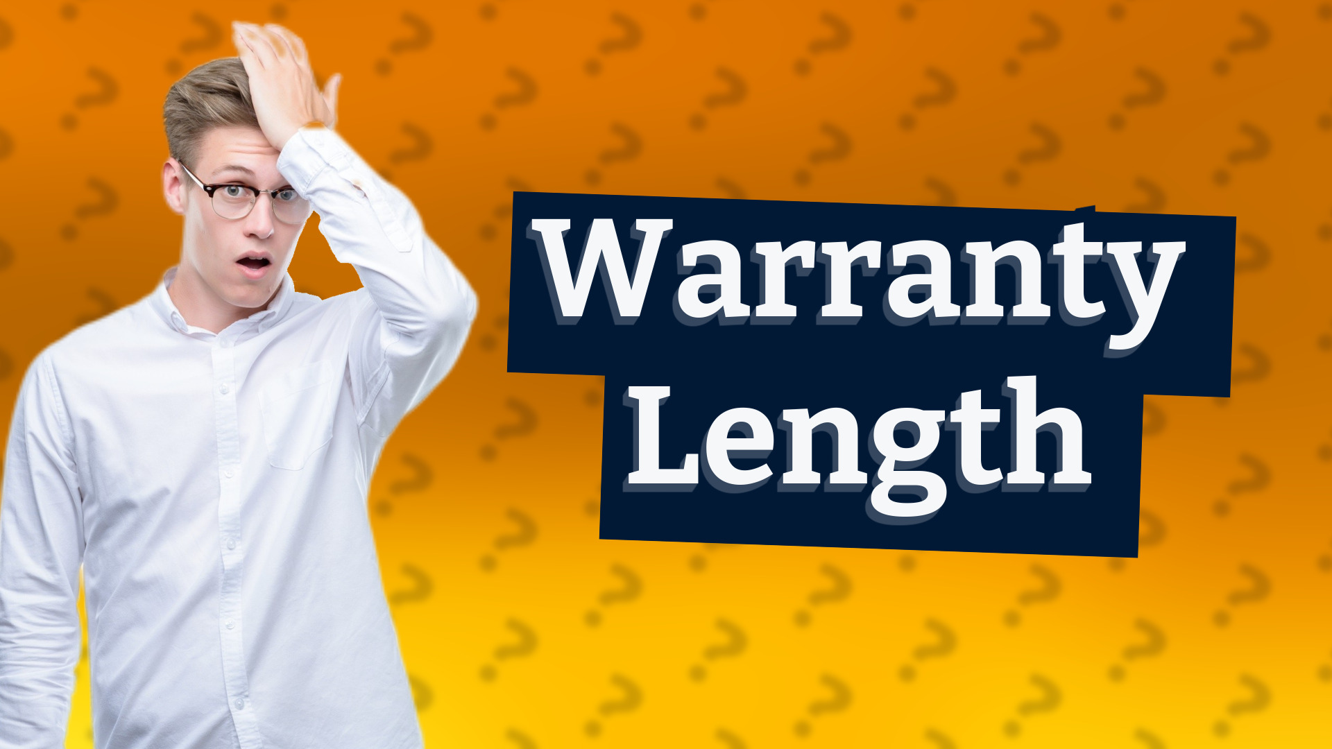 Warranty Length