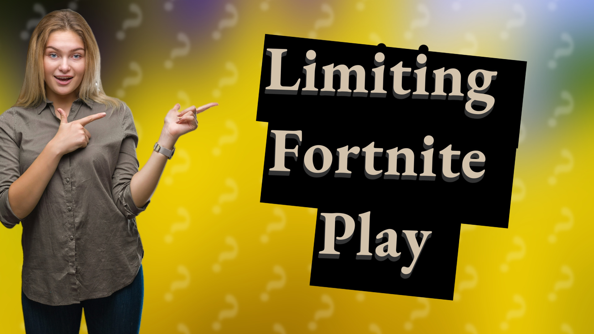 Limiting Fortnite Play