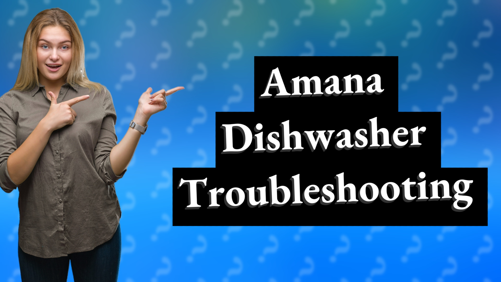 Amana Dishwasher Troubleshooting