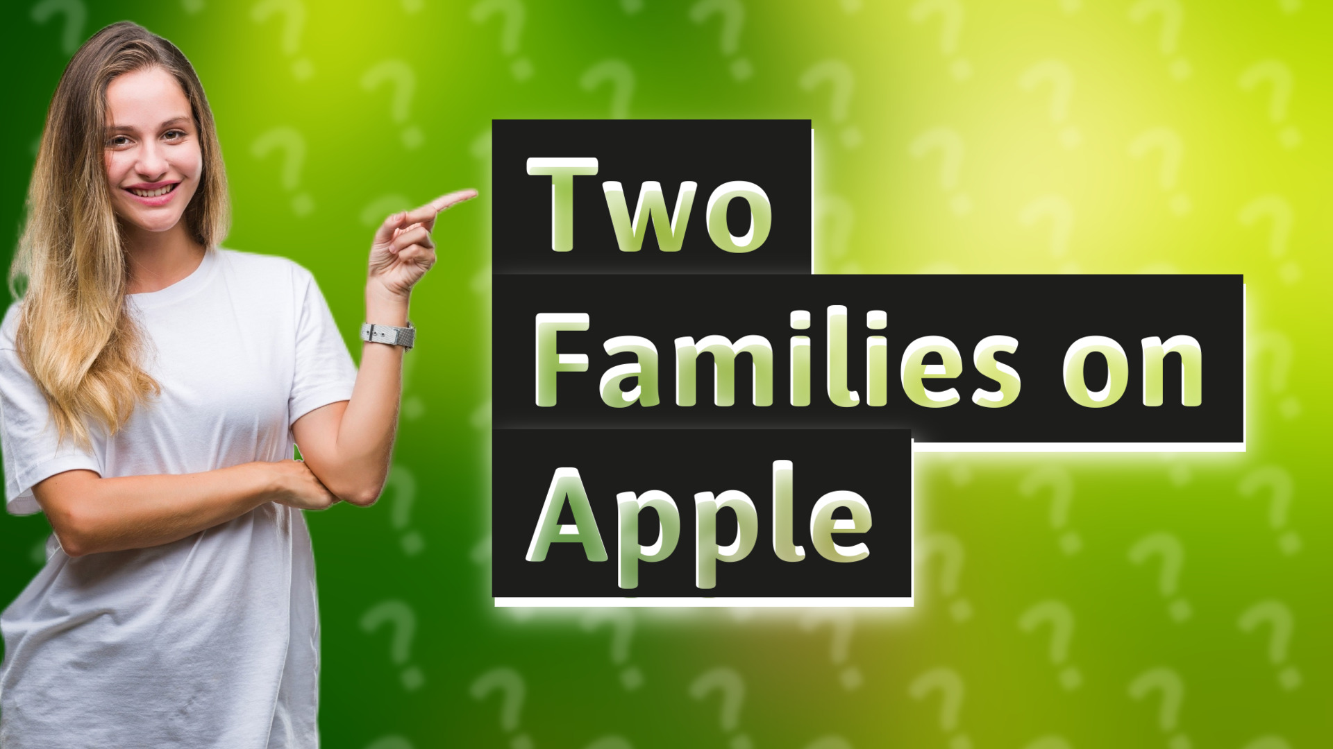 Two Families on Apple