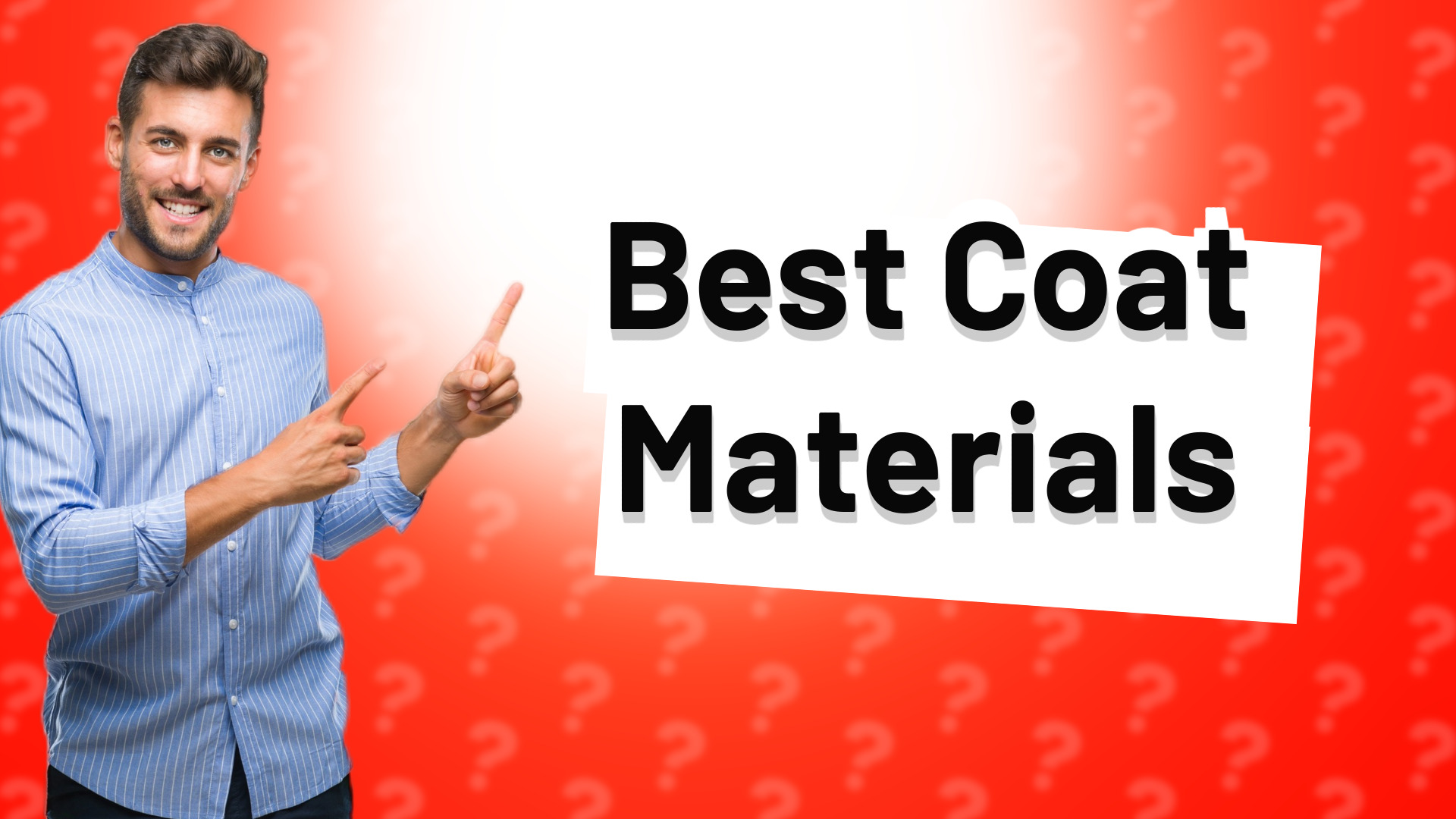 Best Coat Materials
