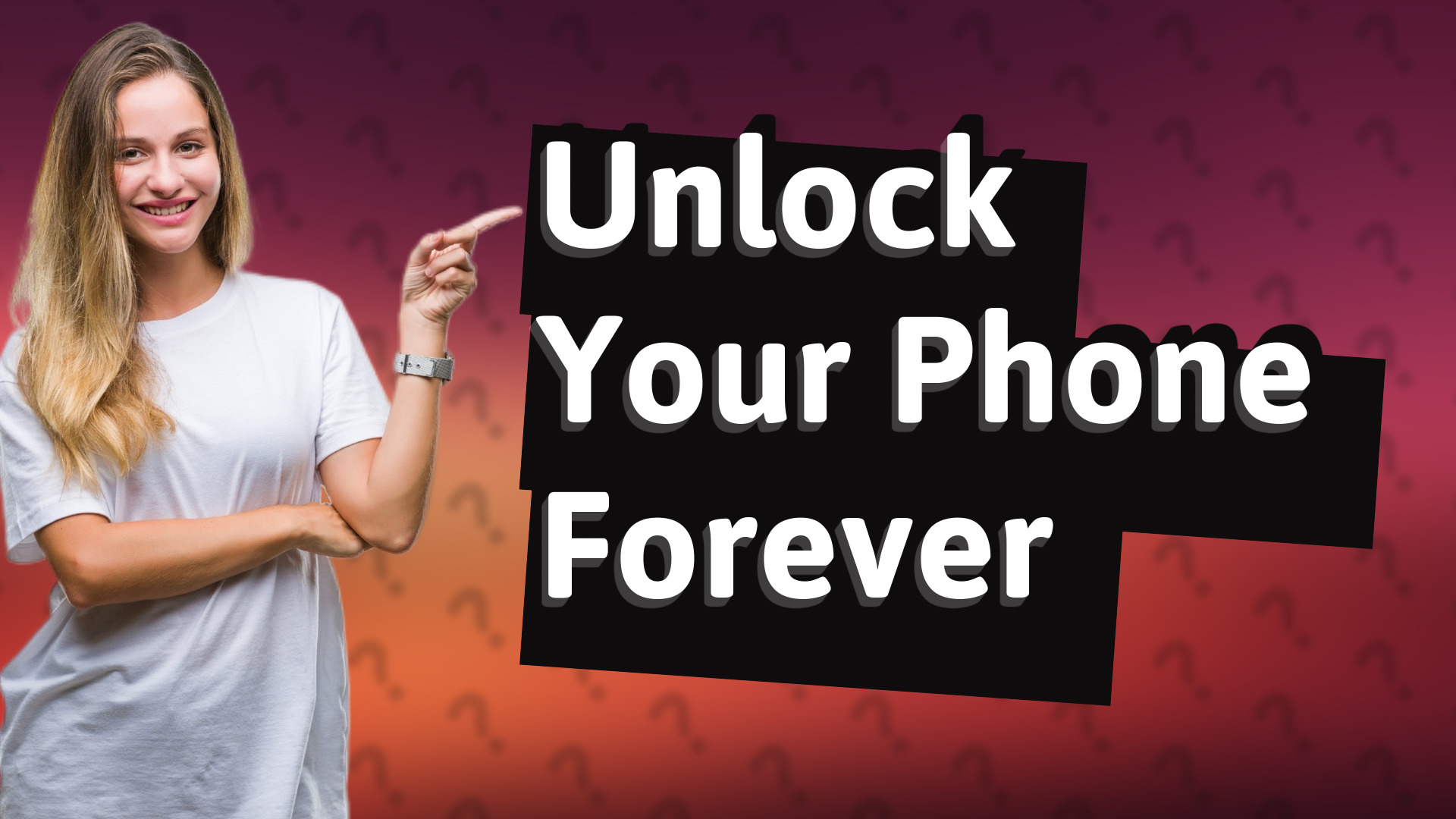 Unlock Your Phone Forever