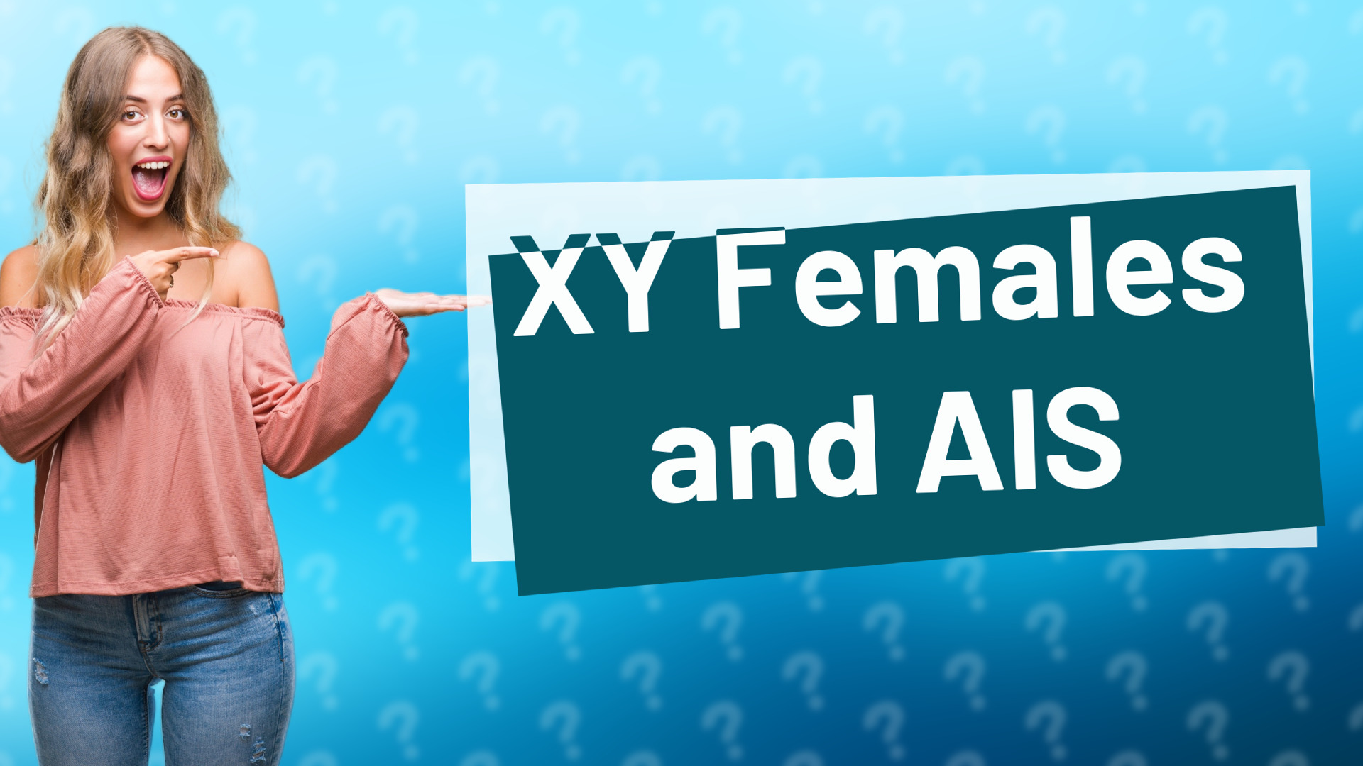 XY Females and AIS