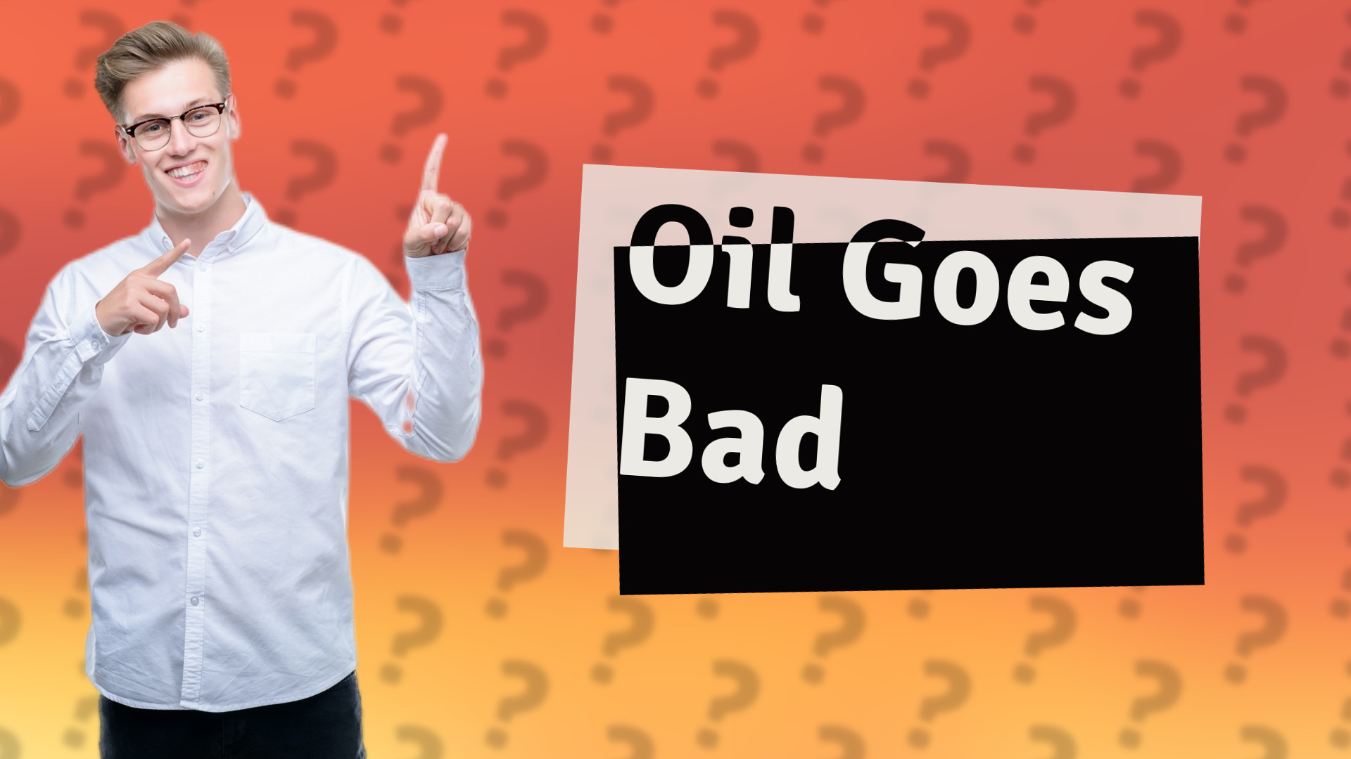Oil Goes Bad