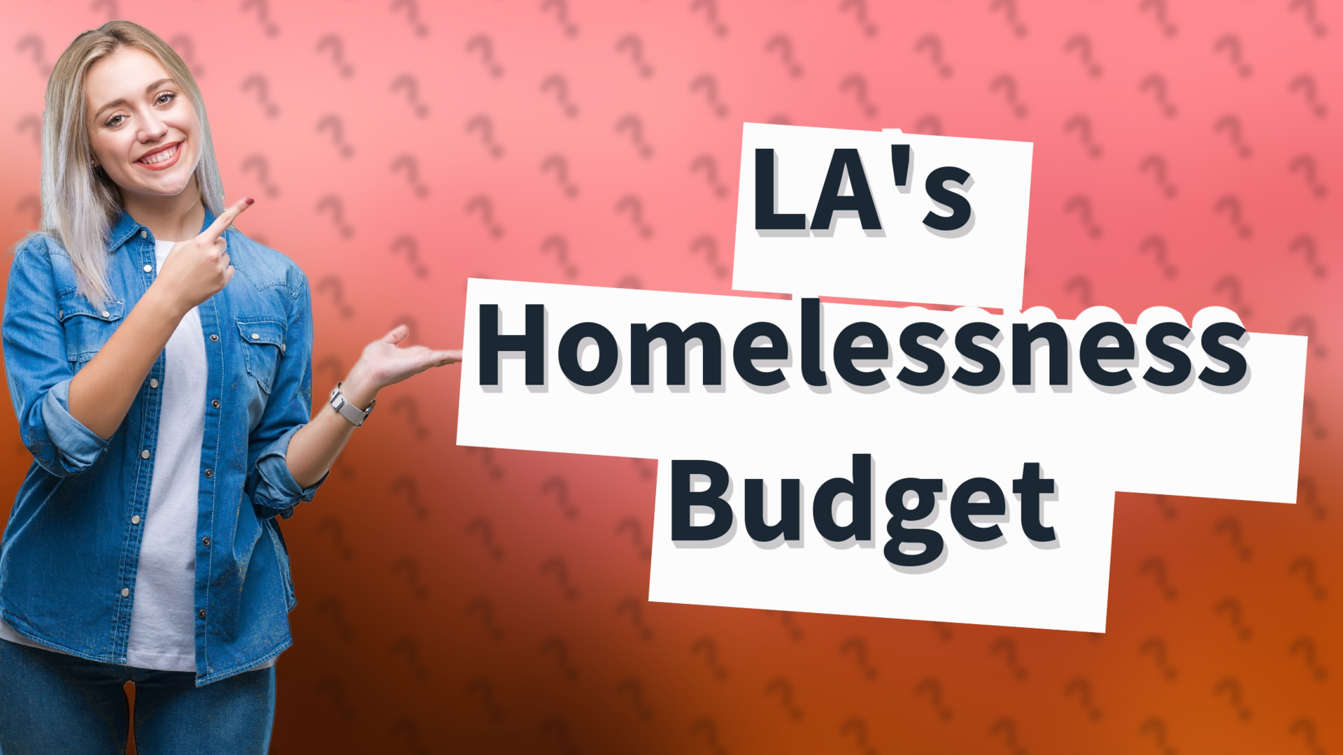 LA's Homelessness Budget