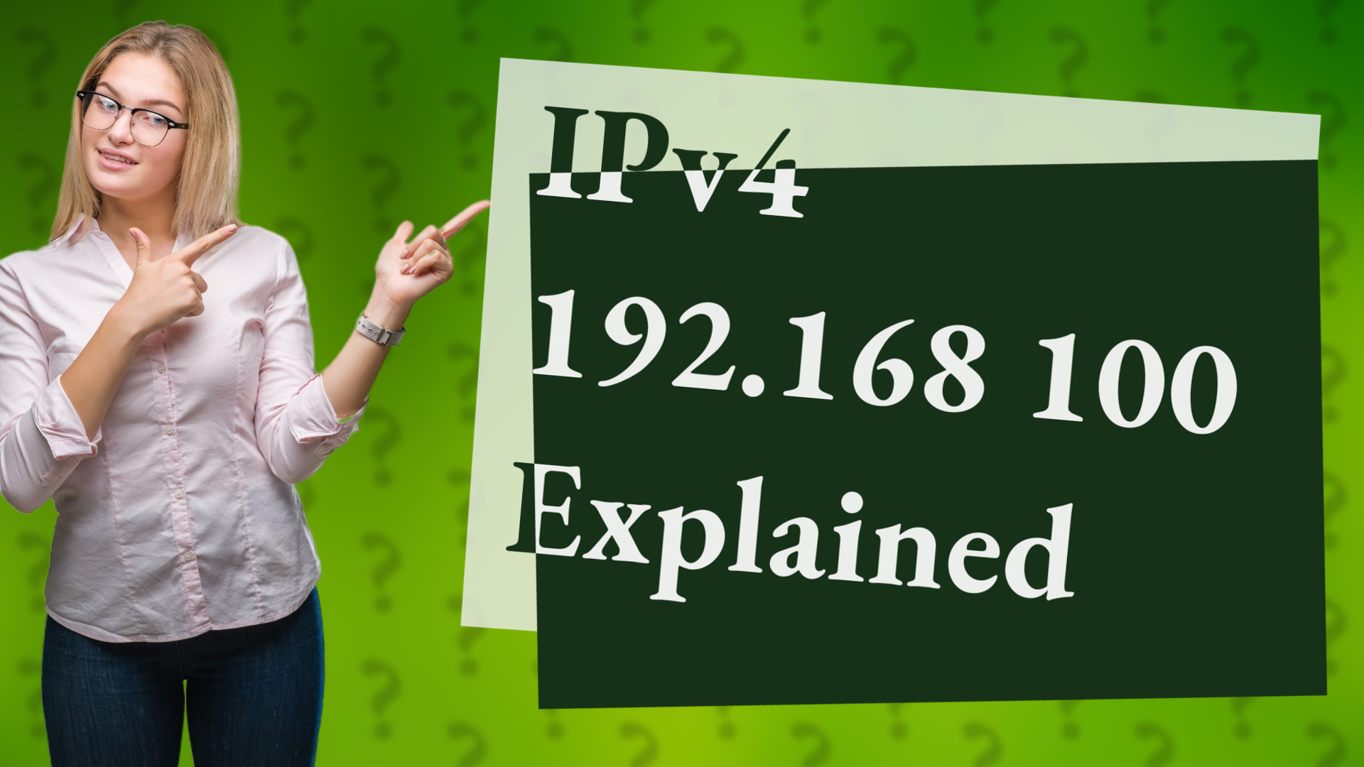 IPv4 192.168 100 Explained