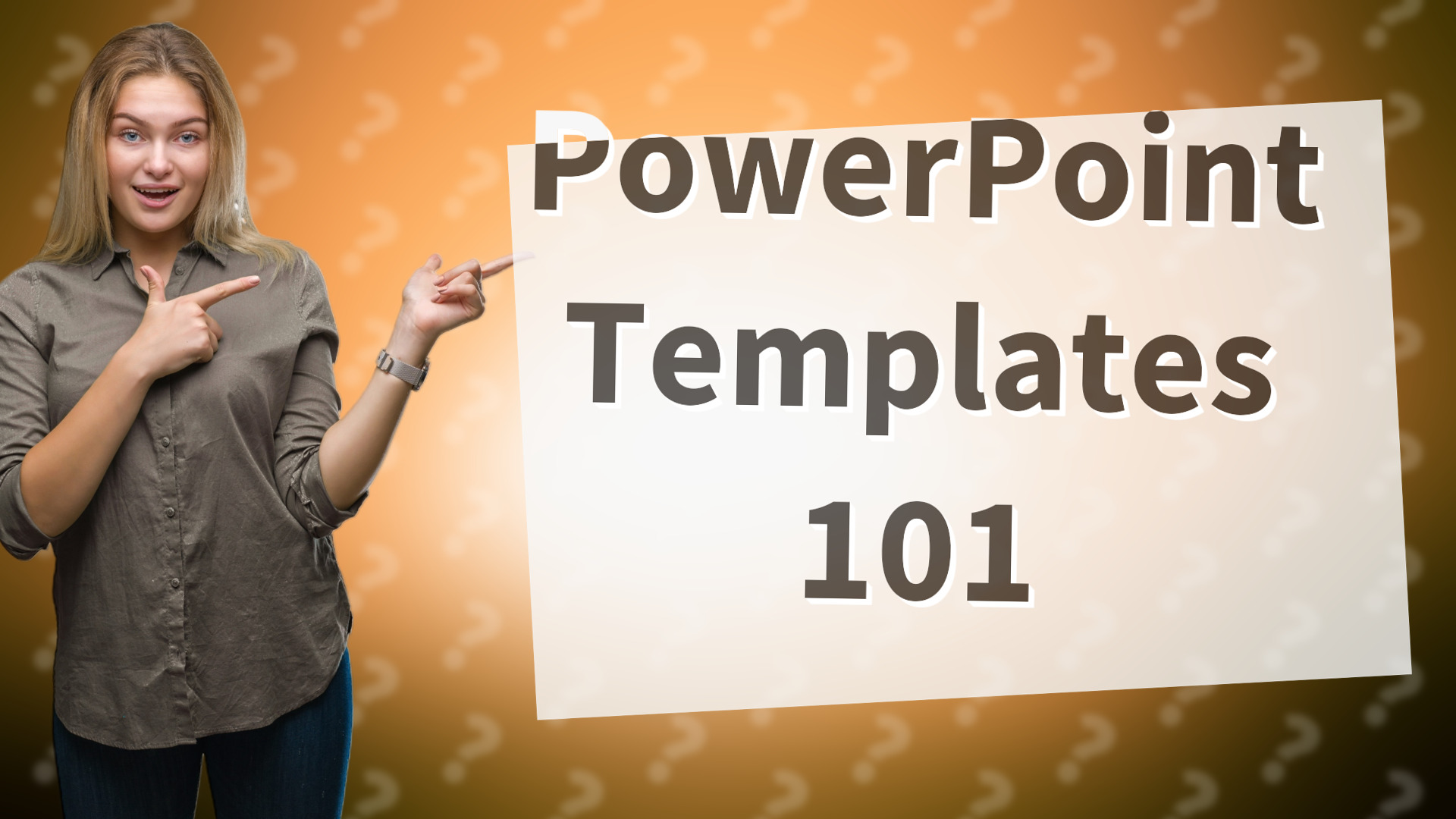 PowerPoint Templates 101