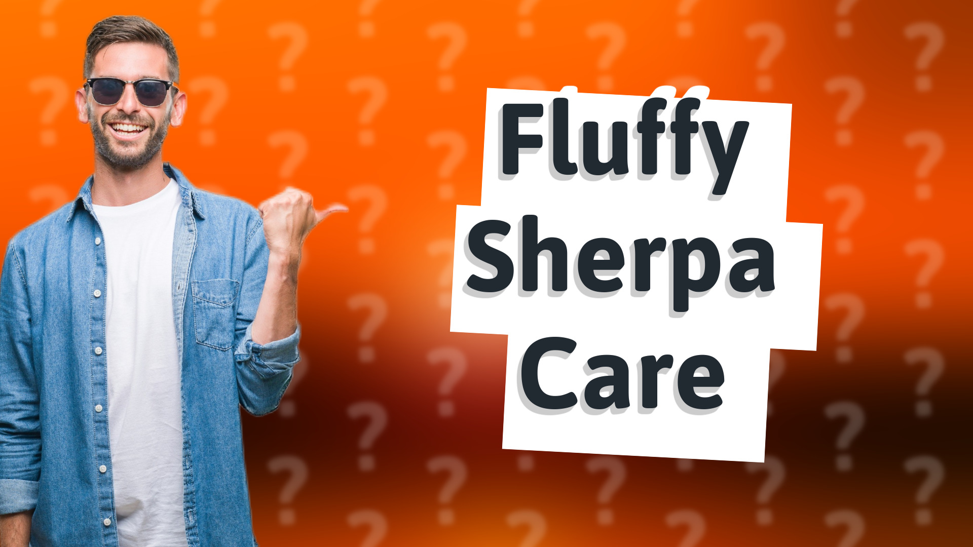 Fluffy Sherpa Care