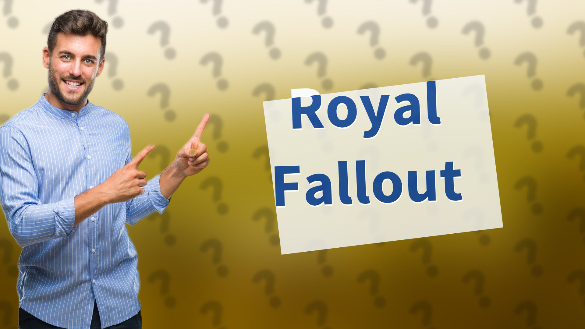 Royal Fallout