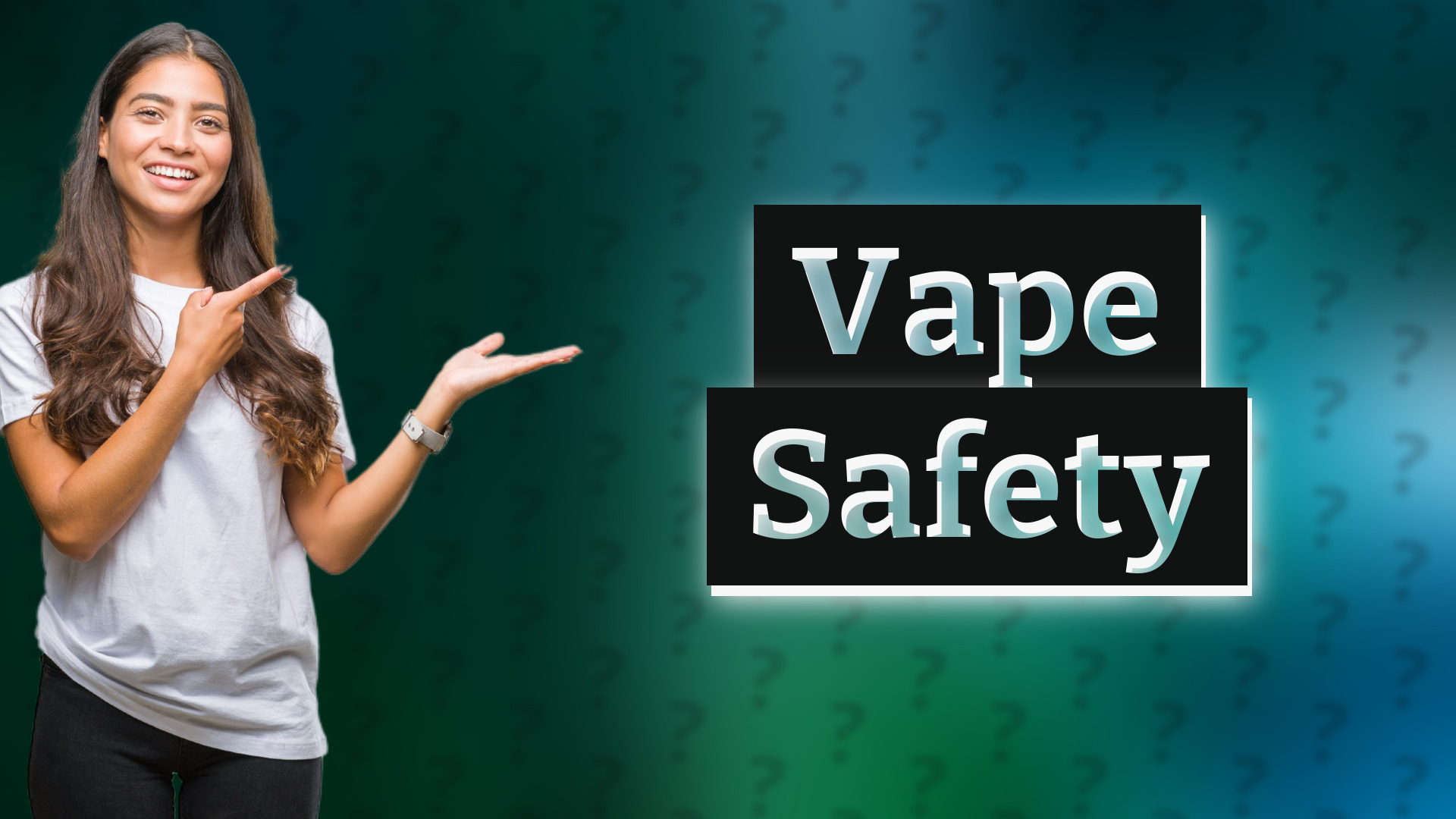 Vape Safety