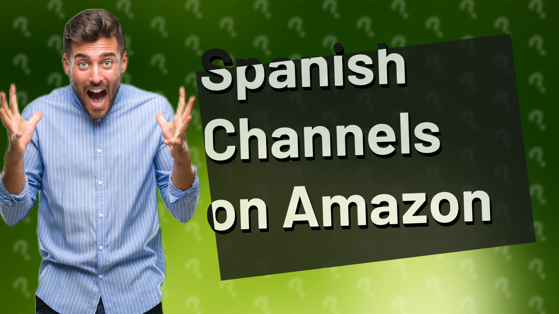 Spanish Channels on Amazon