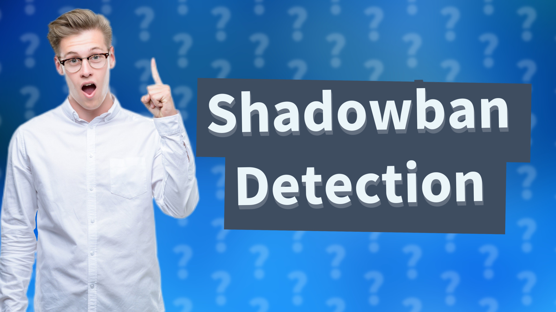 Shadowban Detection
