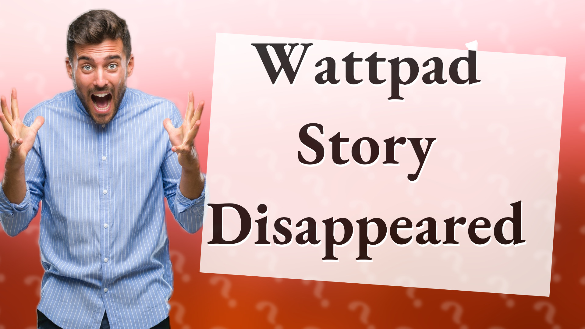 Wattpad Story Disappeared