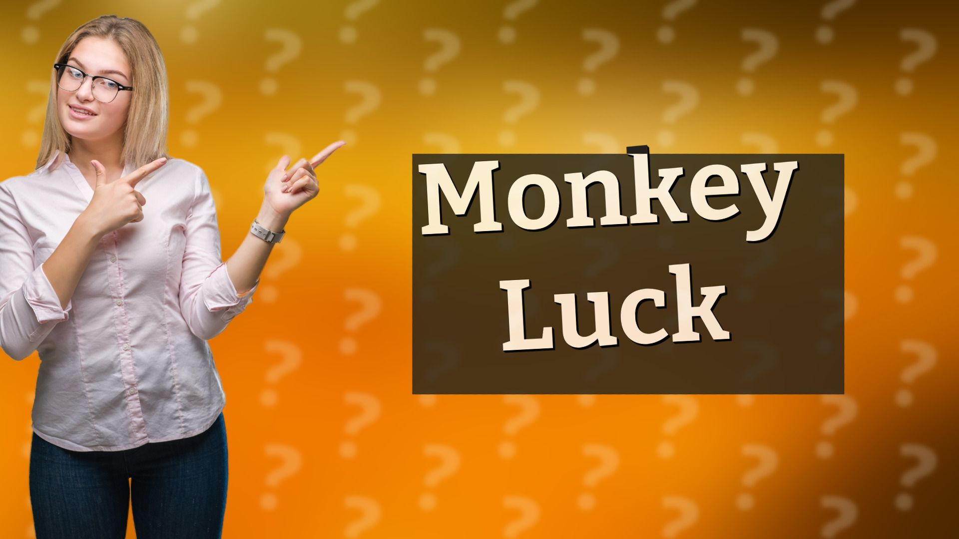 Monkey Luck