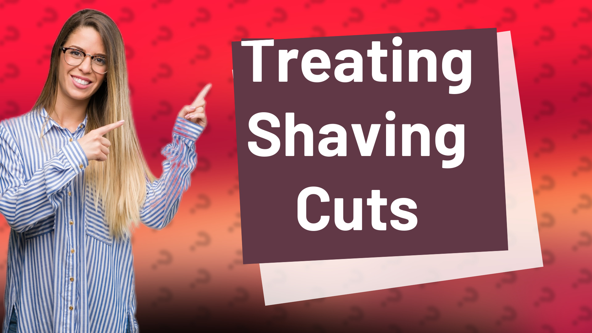 Treating Shaving Cuts