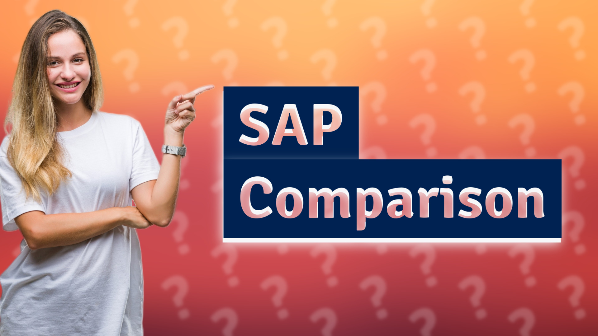 SAP Comparison