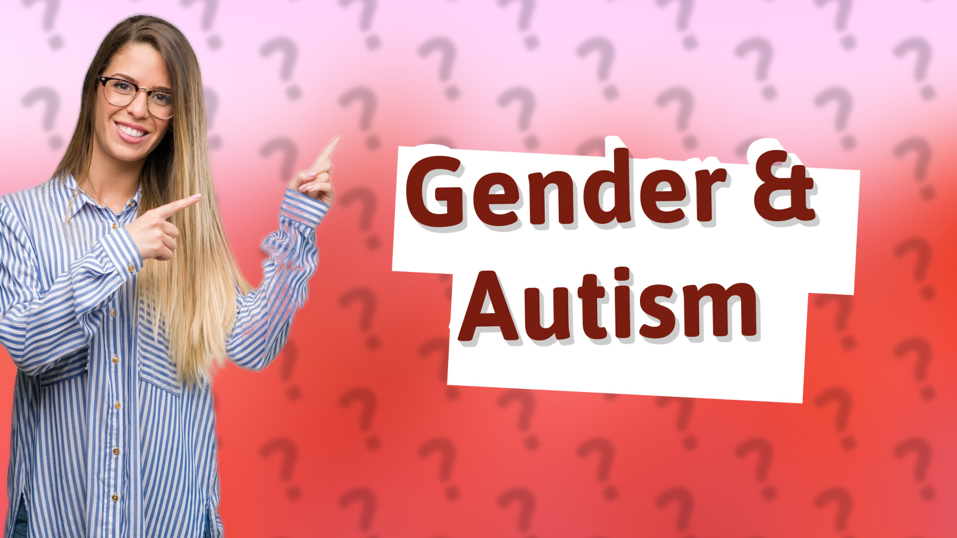 Gender & Autism