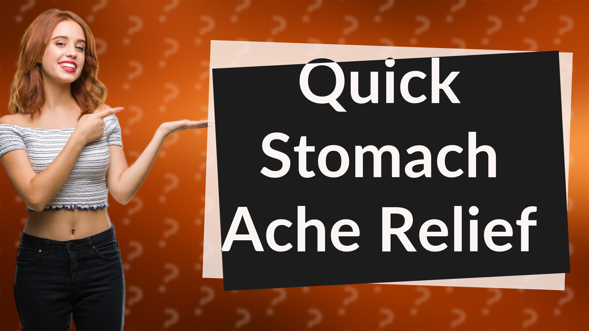 Quick Stomach Ache Relief