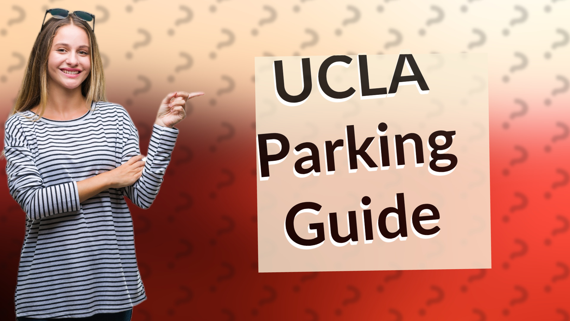 UCLA Parking Guide