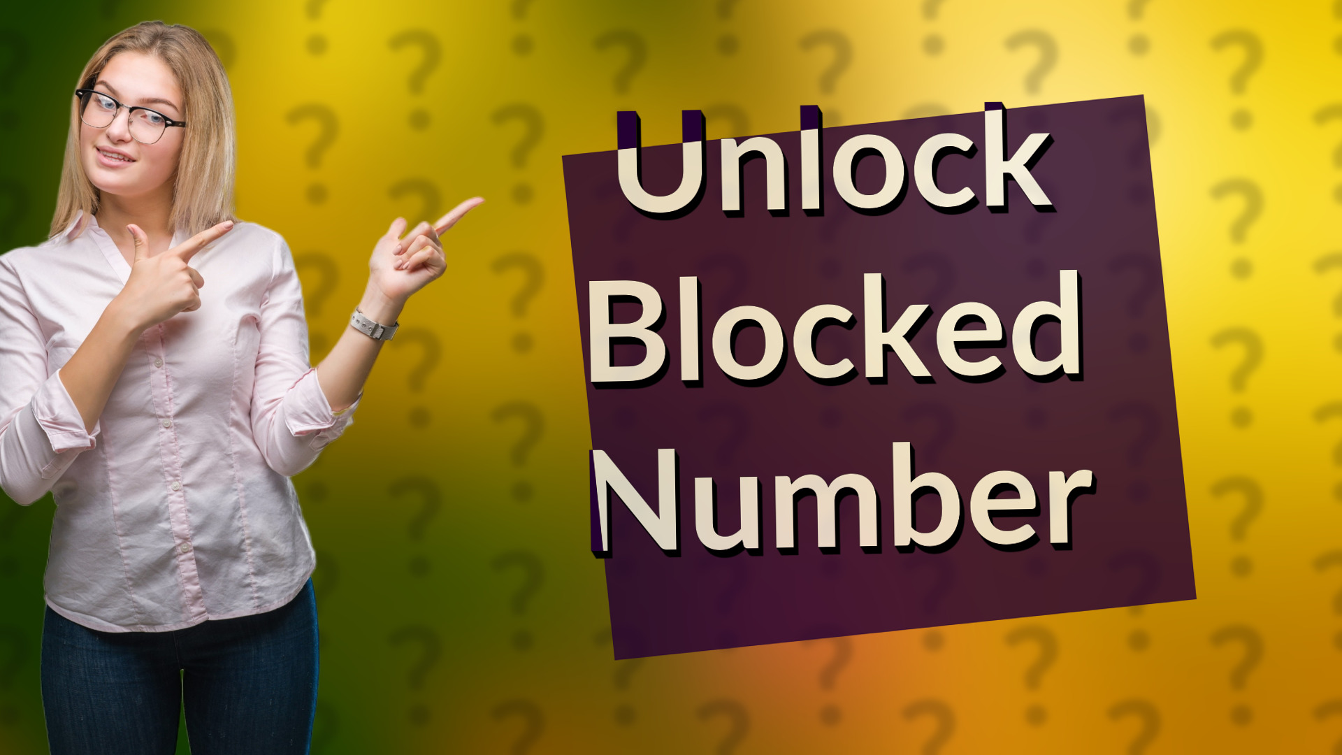 Unlock Blocked Number