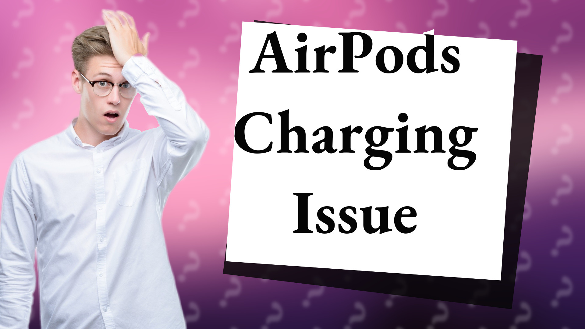AirPods Charging Issue