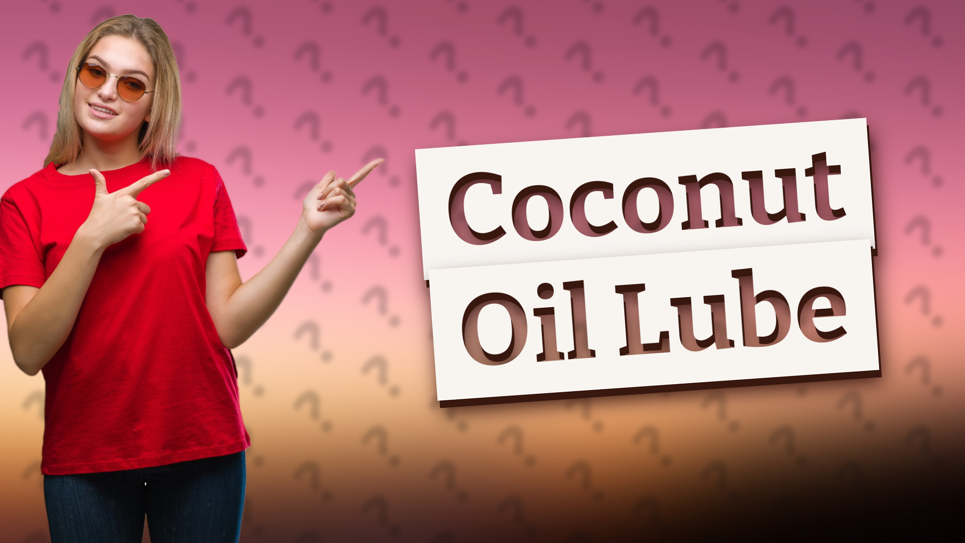 Coconut Oil Lube