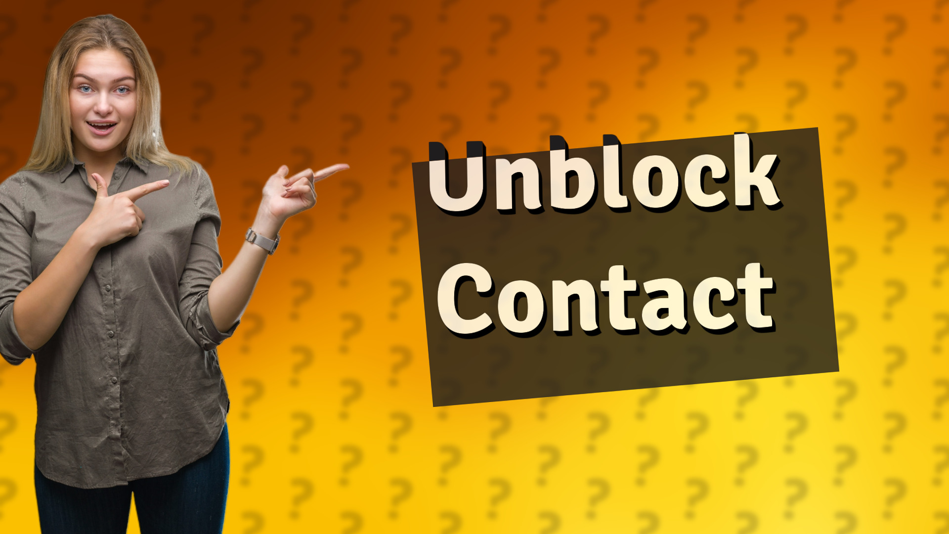 Unblock Contact