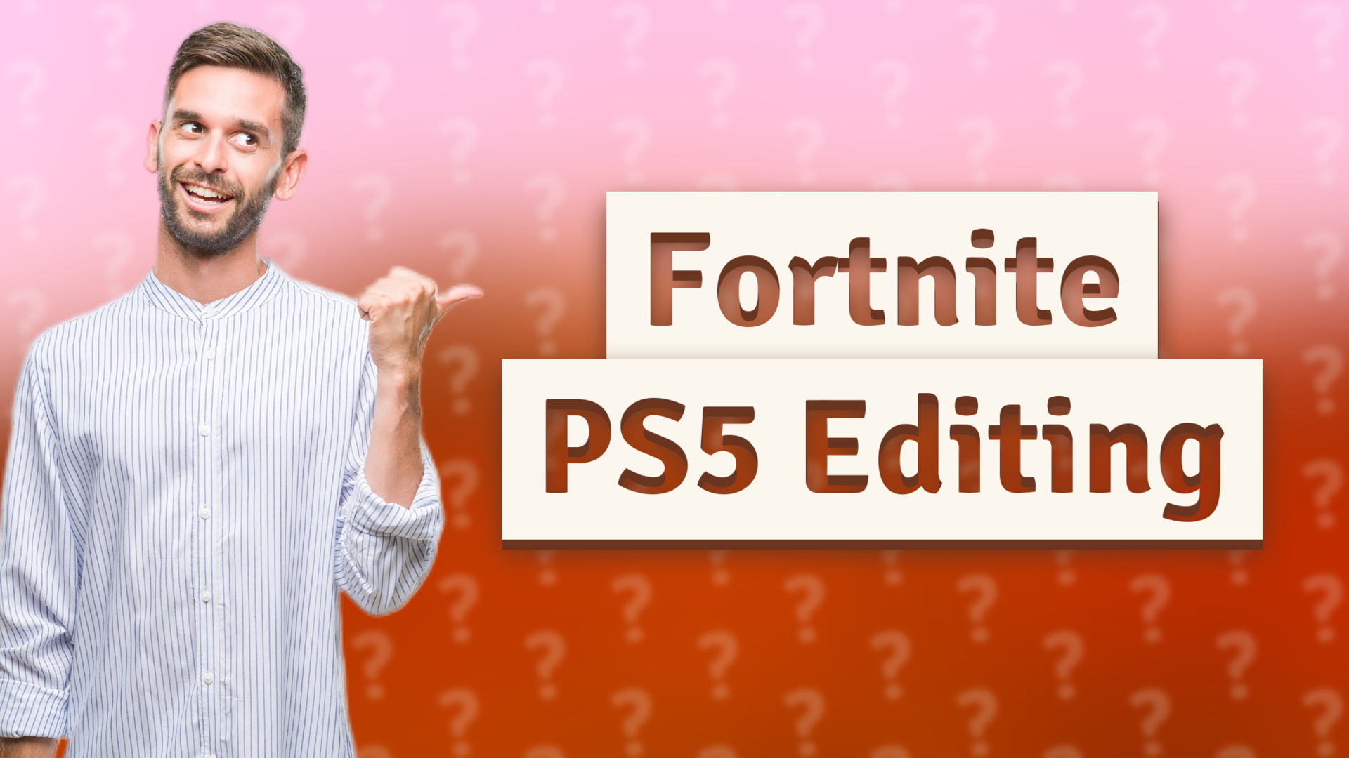 Fortnite PS5 Editing