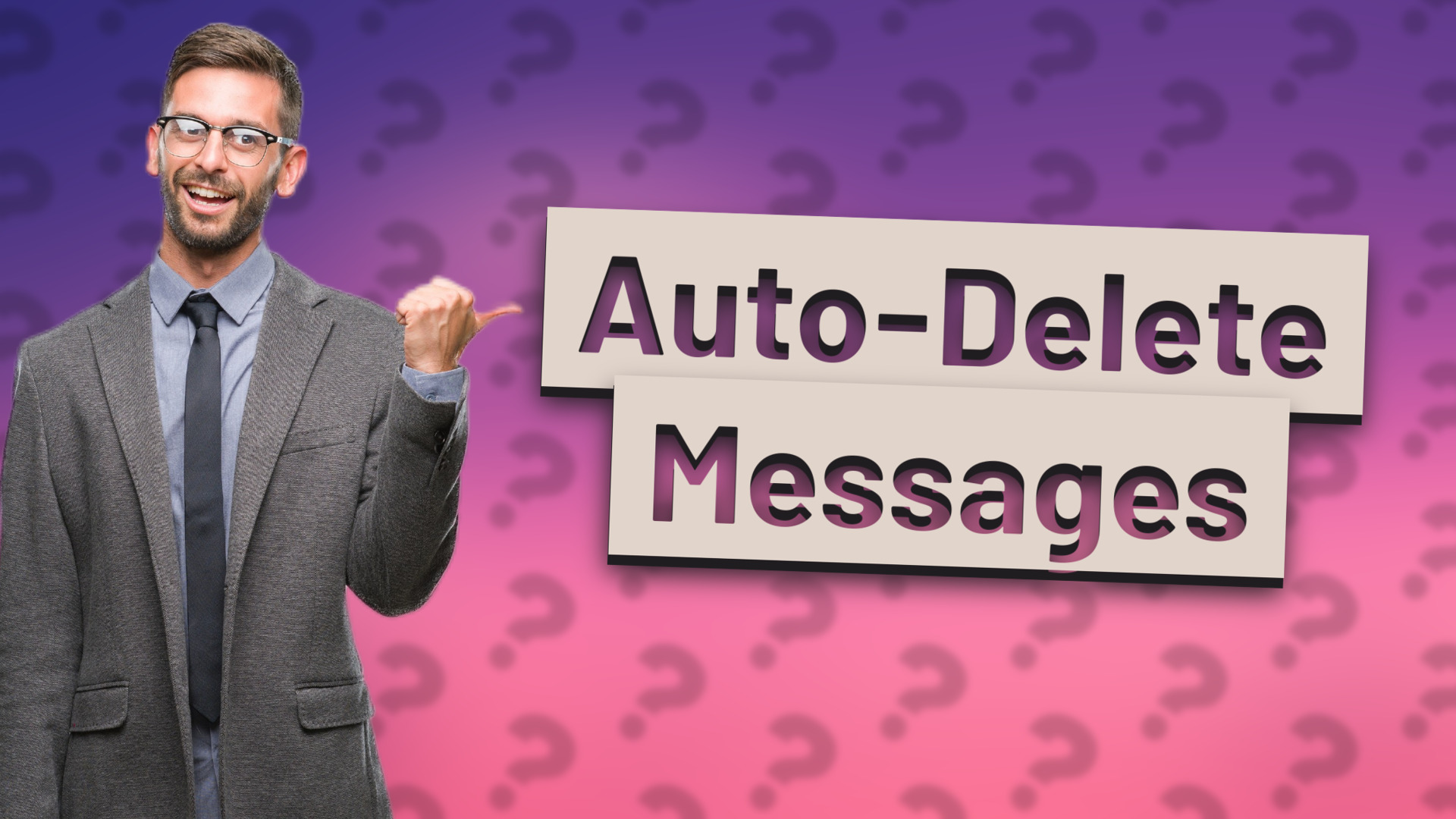Auto-Delete Messages