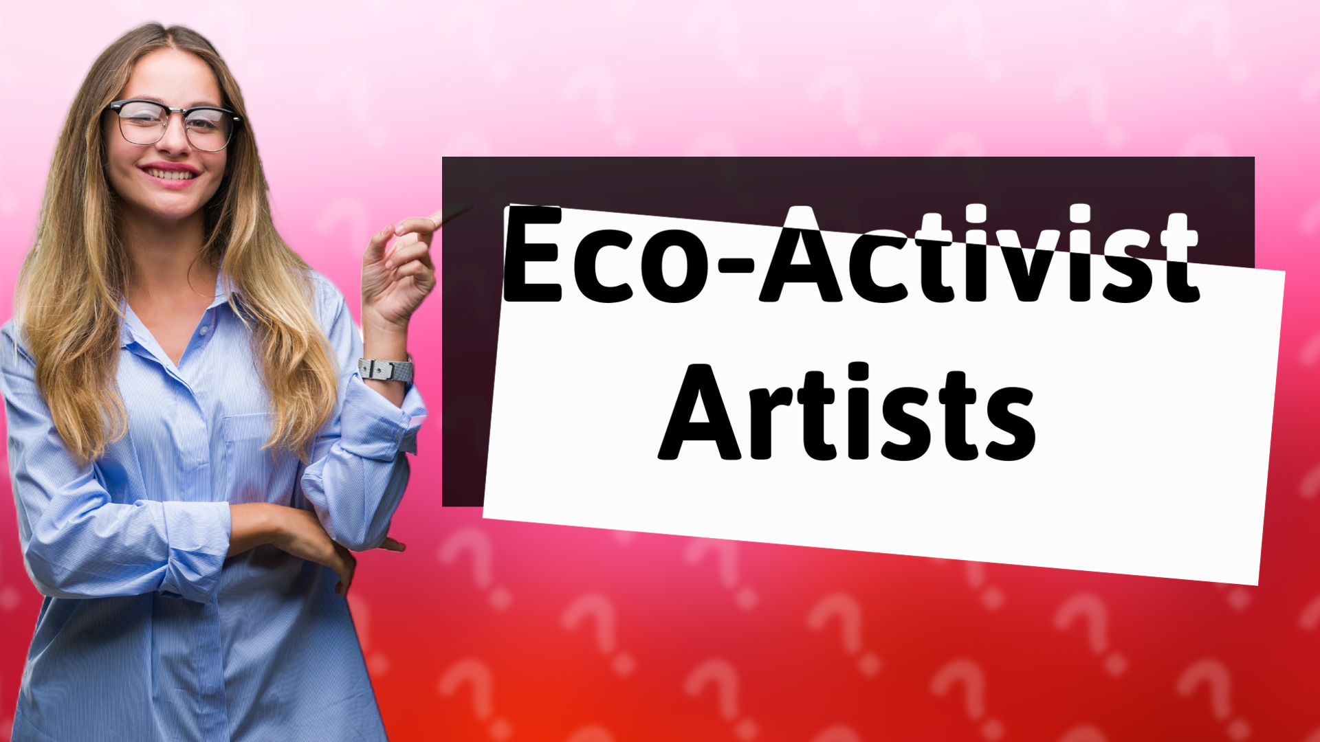 Eco-Activist Artists