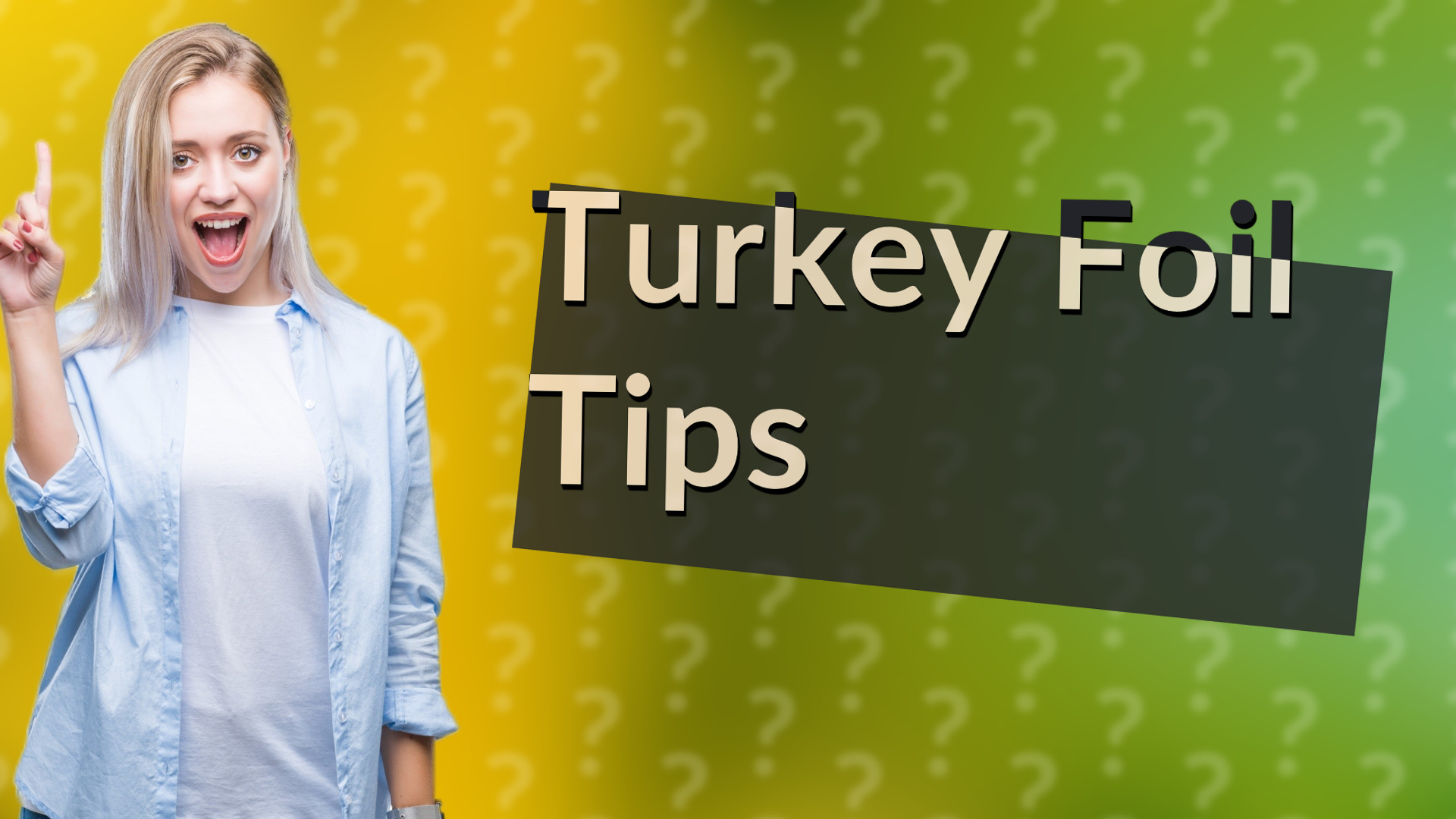 Turkey Foil Tips