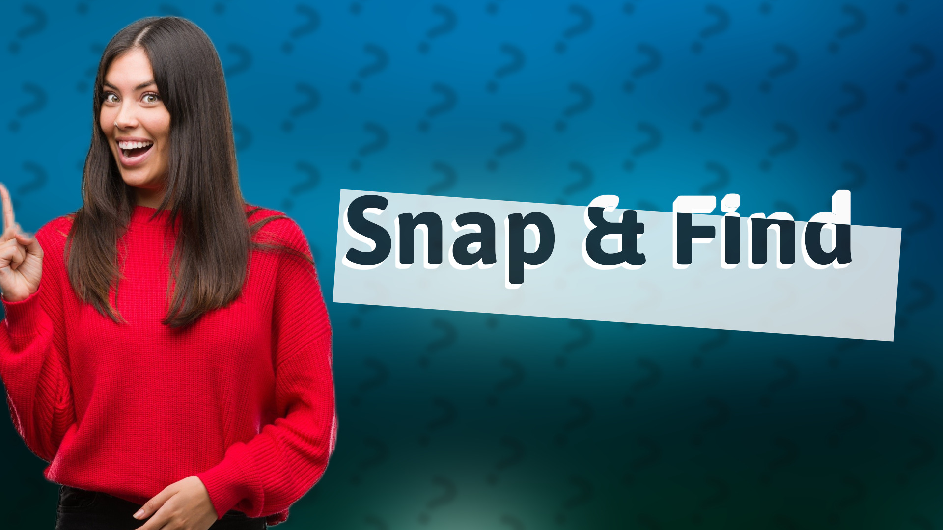 Snap & Find
